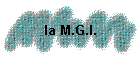 la M.G.I.