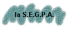 la S.E.G.P.A.