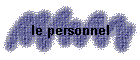 le personnel